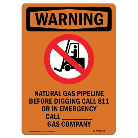 SIGNMISSION Safety Sign, OSHA WARNING, 10" Height, Natural Gas Pipeline, Portrait OS-WS-D-710-V-13341